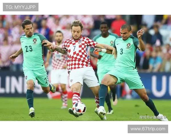 克罗地亚与葡萄牙精彩对决集锦回顾与分析